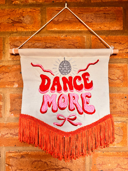 'Dance More' Hand Embroidered Pennant Wall Hanging