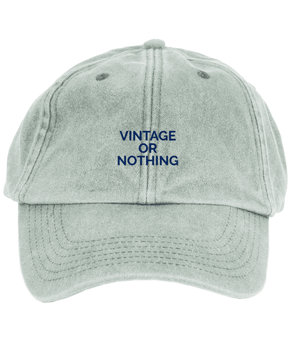 Vintage or Nothing Embroidered Baseball Cap - I'd Wear That