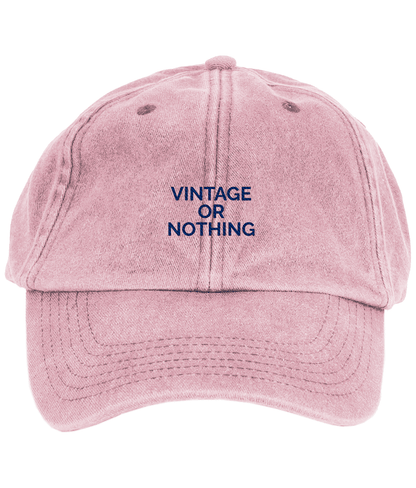 Vintage or Nothing Embroidered Baseball Cap - I'd Wear That
